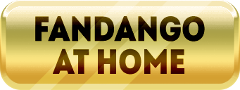 Fandango at Home